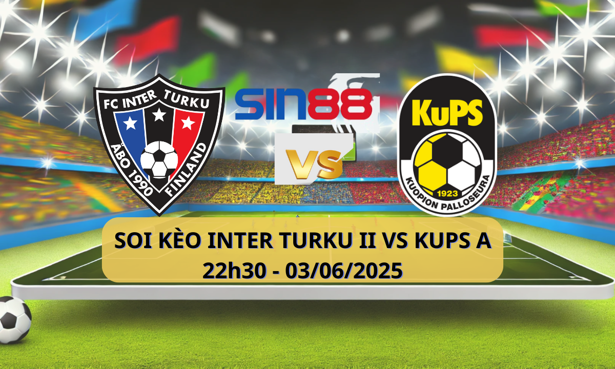 Áp phích trận đấu Inter Turku II vs KuPS Akatemia
